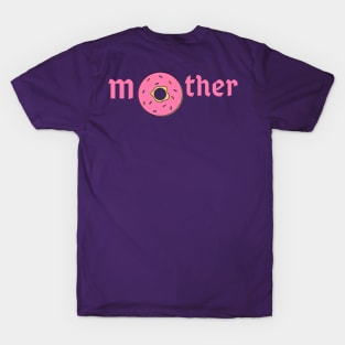 Mother day T-Shirt